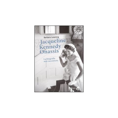 Jaqueline Kennedy Onassis. La biografia mai raccontata - Foto 1