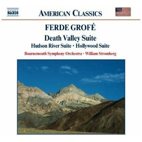 Ferde Grofe' - Death Valley Suite, Hudson River Suite, hollywood Suite - Foto 1