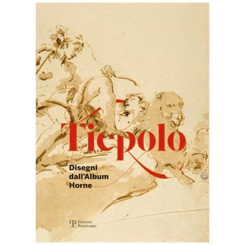 Matilde Casati - Tiepolo. Disegni dall'album Horne-Drawings from the Horne album. Ediz. bilingue - Foto 1