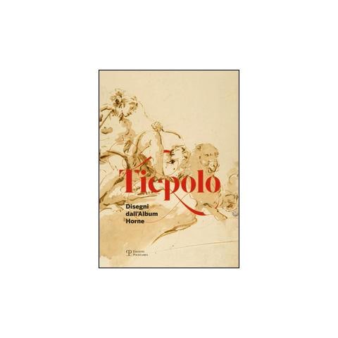 Matilde Casati - Tiepolo. Disegni dall'album Horne-Drawings from the Horne album. Ediz. bilingue - Foto 2