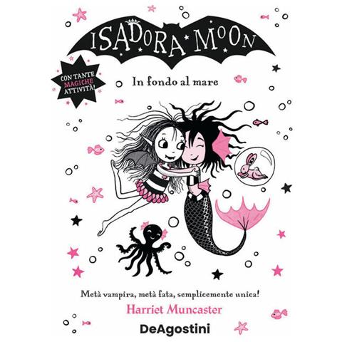 Harriet Muncaster - In Fondo Al Mare. Isadora Moon - Foto 2