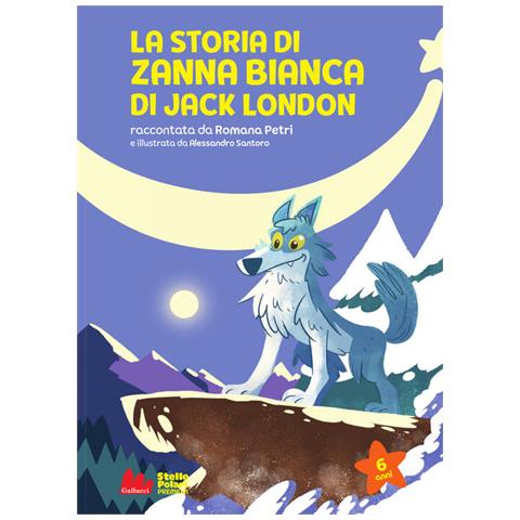 Romana Petri - La storia di Zanna Bianca di Jack London. Nuova ediz. - Foto 1