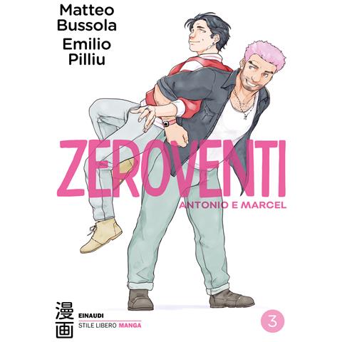 Matteo Bussola - Zeroventi. Antonio e Marcel. Vol. 3 - Foto 1