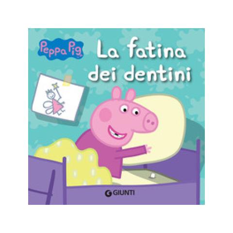 Silvia D'achille - La Fatina Dei Dentini. Peppa Pig. Hip Hip Urrà Per Peppa! - Foto 1
