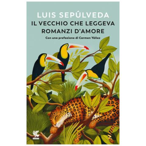 Luis Sepúlveda - Il vecchio che leggeva romanzi d'amore - Foto 1