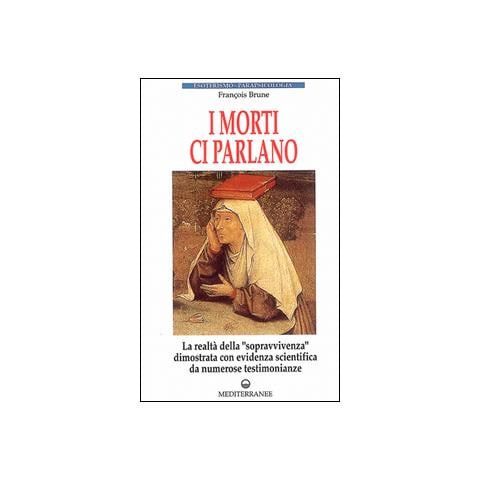 François Brune - I morti ci parlano - Foto 2