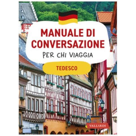 Erica Pichler - Tedesco. Manuale Di Conversazione Per Chi Viaggia - Foto 1