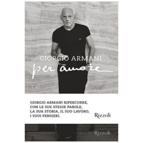 Giorgio Armani - Per Amore. Ediz. Illustrata - Foto 1
