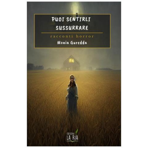Monia Guredda - Puoi Sentirli Sussurrare - Foto 1