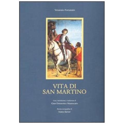 Venanzio Fortunato - Vita Di San Martino - Foto 1