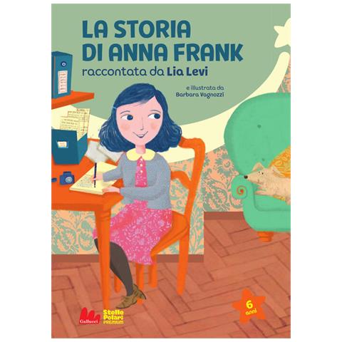 Lia Levi - La storia di Anna Frank. Nuova ediz. - Foto 1