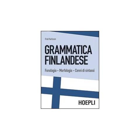 Fred Karlsson - Grammatica finlandese. Fonologia. Morfologia. Cenni di sintassi - Foto 1