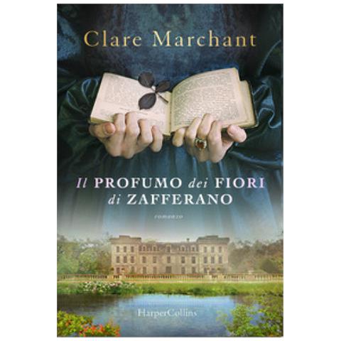 Clare Marchant - Il Profumo Dei Fiori Di Zafferano - Foto 1