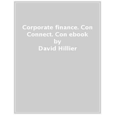 David Hillier - Corporate finance. Con Connect. Con ebook - Foto 1