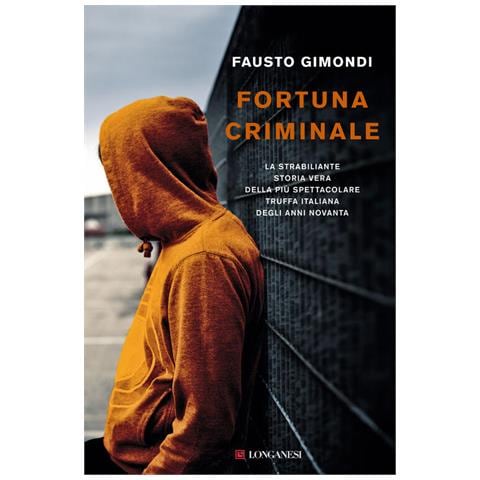 Fausto Gimondi - Fortuna Criminale - Foto 2