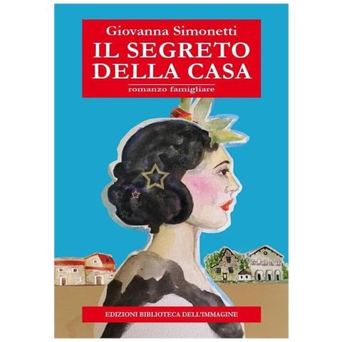 Giovanna Simonetti - Il segreto della casa - Foto 1