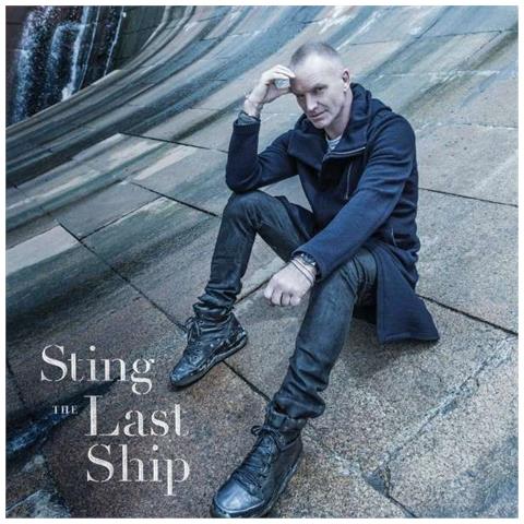 Sting - The Last Ship (Deluxe Edition) (2 Cd) - Foto 1