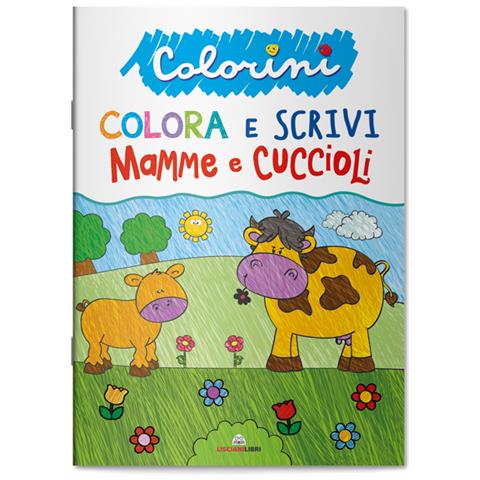 Beatrice Tinarelli - Mamme e cuccioli. Colorini. Ediz. a colori - Foto 1