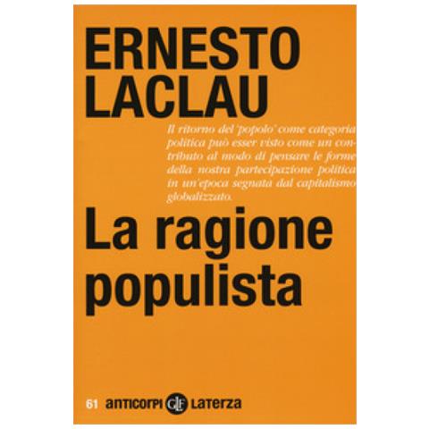 Ernesto Laclau - La Ragione Populista - Foto 1