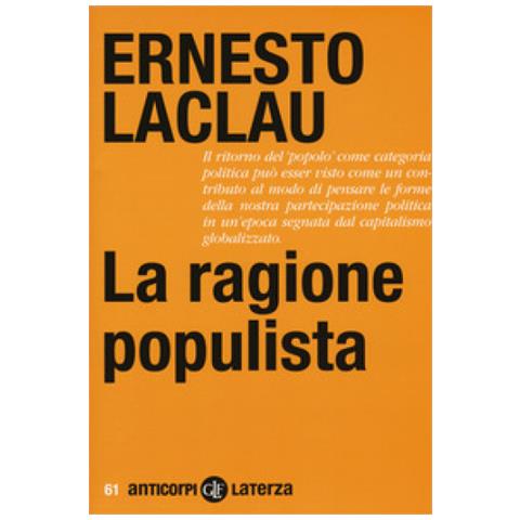 Ernesto Laclau - La Ragione Populista - Foto 2