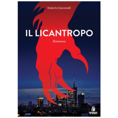 Roberto Giacomelli - Il Licantropo - Foto 1