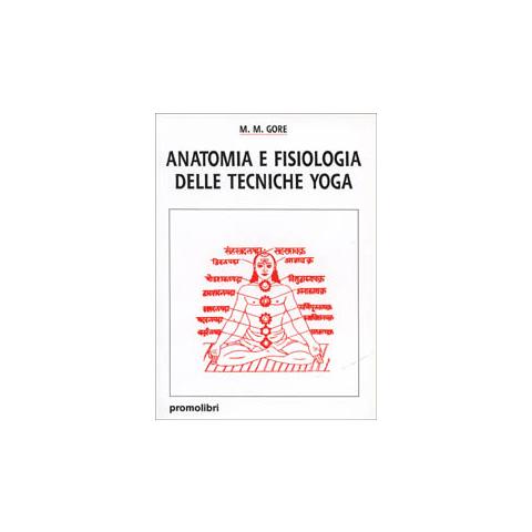 Anatomia e fisiologia delle tecniche yoga - Foto 1