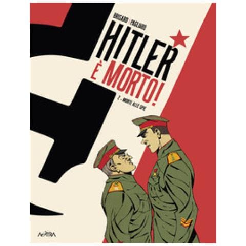 Jean-Christophe Brisard - Hitler è morto. Vol. 2: Morte alle spie - Foto 1