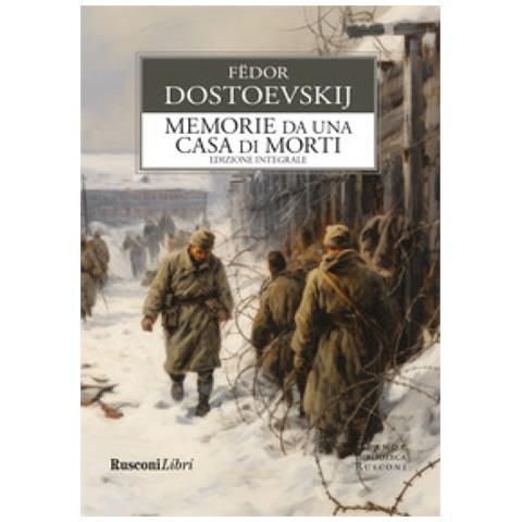 Fëdor Dostoevskij - Memorie da una casa di morti. Ediz. integrale - Foto 1