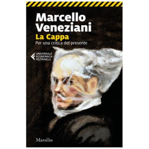 Marcello Veneziani - La Cappa. Per Una Critica Del Presente - Foto 2