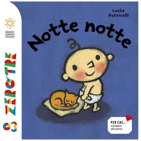 Leslie Patricelli - Notte notte. Ediz. a colori - Foto 1