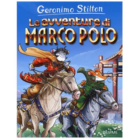 Geronimo Stilton - Le avventure di Marco Polo. Ediz. illustrata - Foto 1