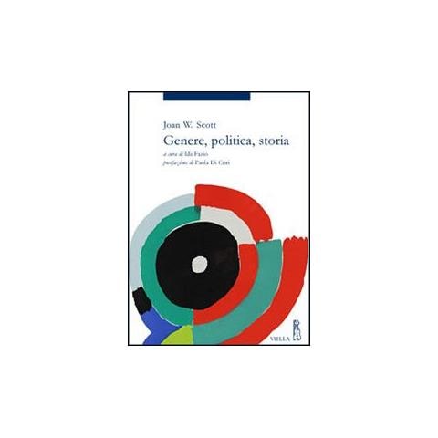 Joan W. Scott - Genere, politica, storia - Foto 2
