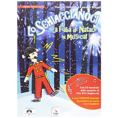 Fiorella Colombo - Lo schiaccianoci. Con CD-Audio - Foto 1