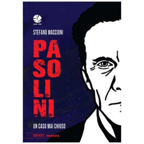 Stefano Maccioni - Pasolini. Un caso mai chiuso - Foto 1