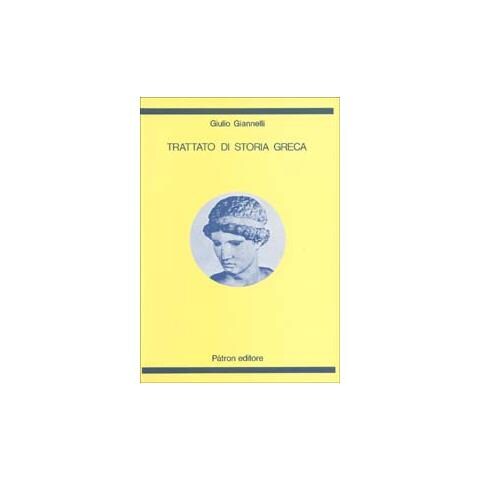 Giulio Giannelli - Trattato di storia greca - Foto 1