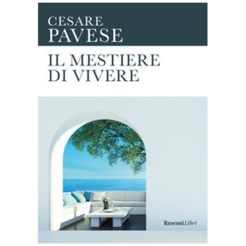 Cesare Pavese - Il Mestiere Di Vivere - Foto 1
