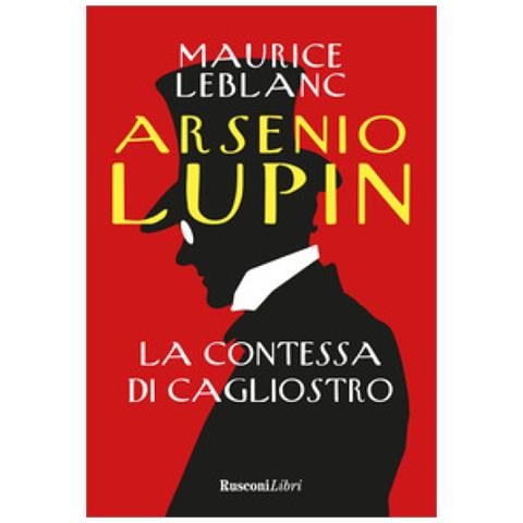 Maurice Leblanc - Arsenio Lupin. La Contessa Di Cagliostro - Foto 1