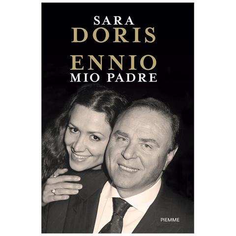 Sara Doris - Ennio, Mio Padre - Foto 2