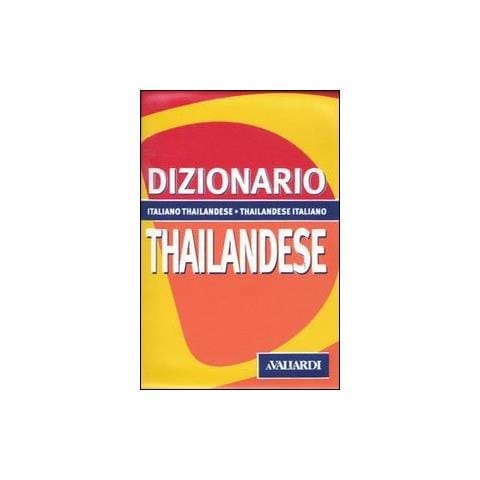 G. Carlo Rossi - Dizionario thailandese. Italiano-thailandese. Thailandese-italiano - Foto 1