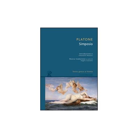 Platone - Il simposio. Testo greco a fronte - Foto 1