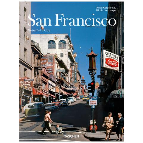 Richie Unterberger - San Francisco. Portrait of a city. Ediz. inglese, francese, tedesco - Foto 1