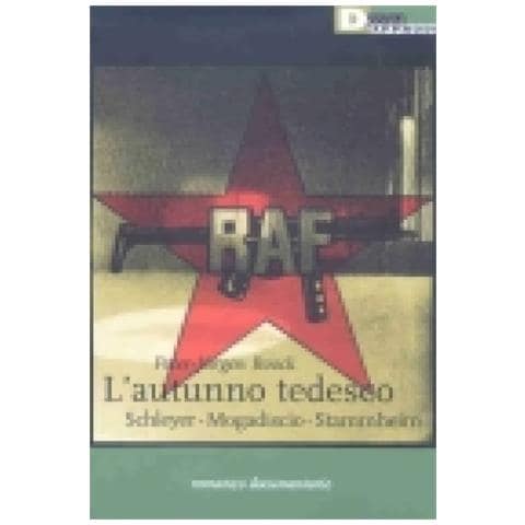Peter-Jürgen Boock - L'autunno tedesco. Schleyer-Modadiscio-Stammheim - Foto 2