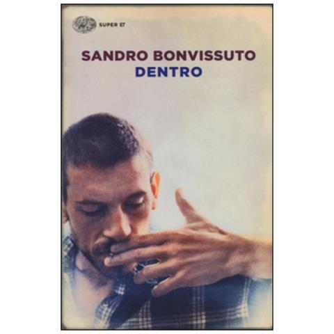 Sandro Bonvissuto - Dentro - Foto 3