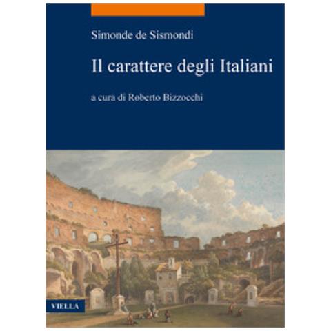 Simonde de Sismondi - Il carattere degli italiani - Foto 1