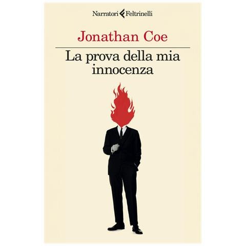 Jonathan Coe - La prova della mia innocenza - Foto 1