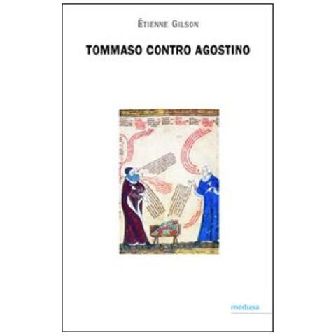 Étienne Gilson - Tommaso contro Agostino - Foto 4