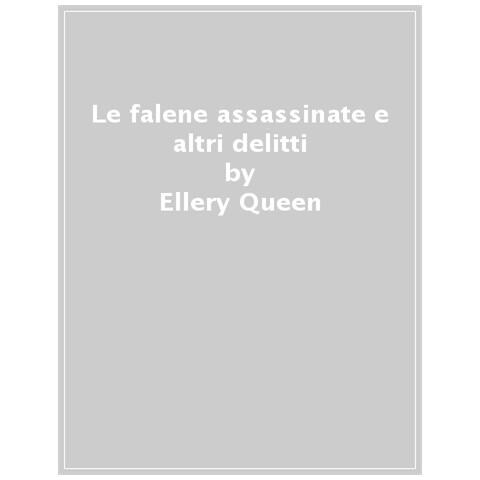 Ellery Queen - Le Falene Assassinate - Foto 1