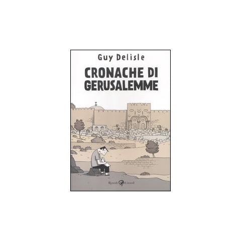 Guy Delisle - Cronache di Gerusalemme - Foto 1