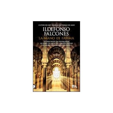 Ildefonso Falcones - La mano di Fatima - Foto 1