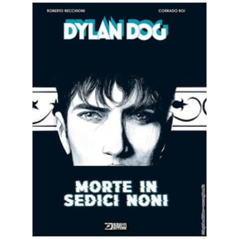 Roberto Recchioni - Dylan Dog. Morte In Sedici Noni - Foto 1